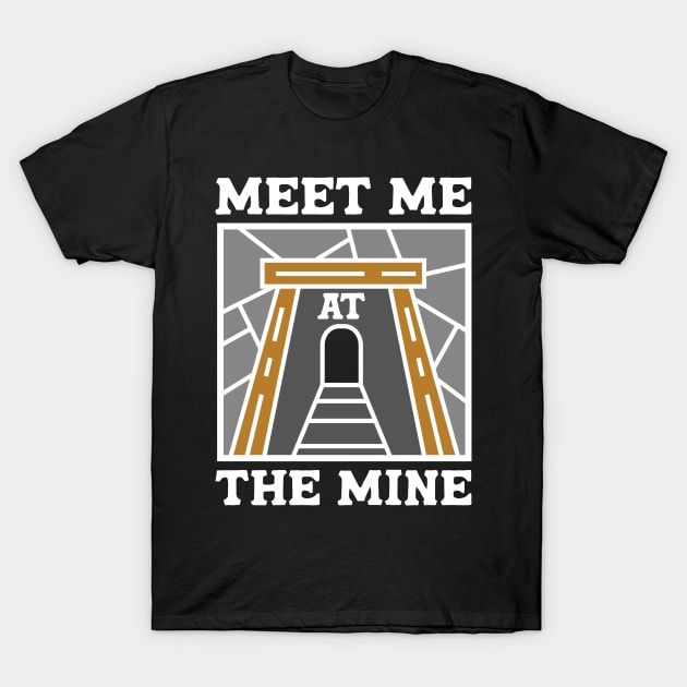 Coal Mining Coal Miner T-Shirt by TheBestHumorApparel